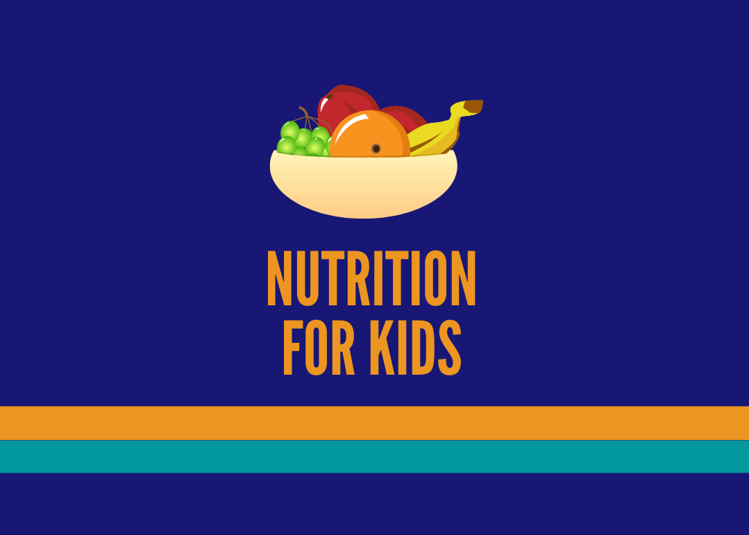 nutrition for kids fruits bowl vegetables healthy eating ages stages food greens fiber vitamins